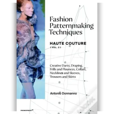 Техники создания выкроек: Haute Couture. Часть 2 - Антонио Доннанно, Antonio Donnanno